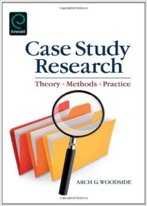 Case Study Research: Theory, Methods and Practice