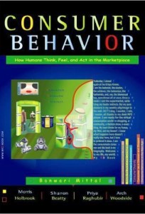Consumer Behavior: How Humans Think, Feel, and Act in the Marketplace